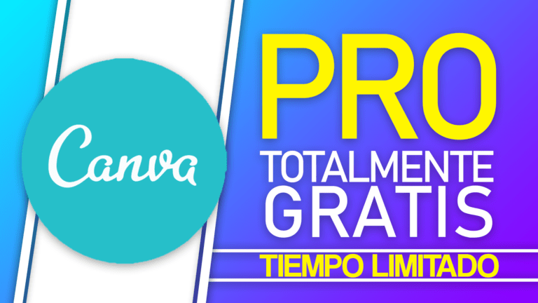 Obtén Canva Pro Totalmente gratis!